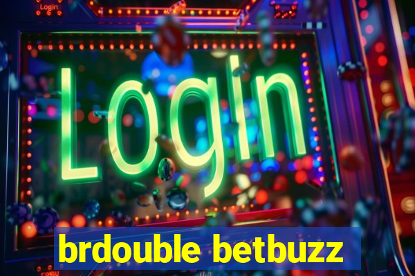 brdouble betbuzz