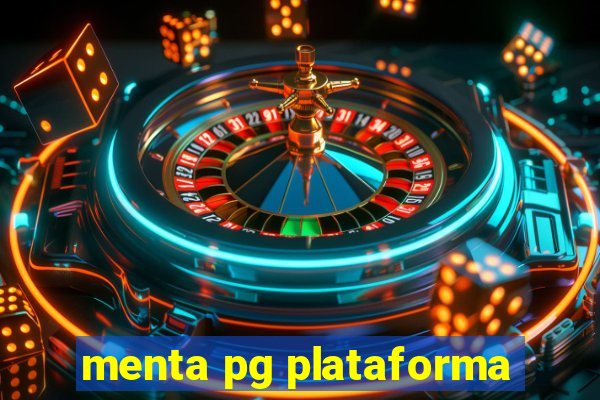menta pg plataforma