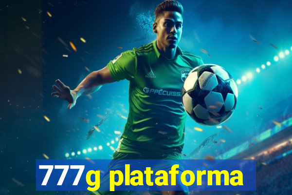 777g plataforma