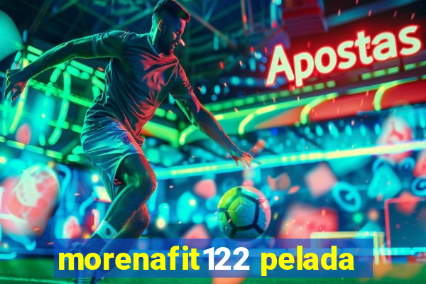 morenafit122 pelada