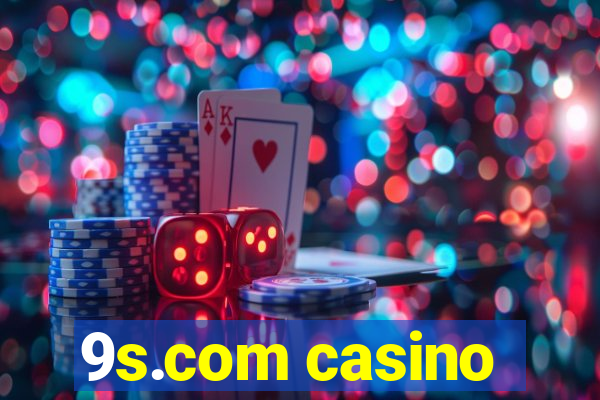9s.com casino