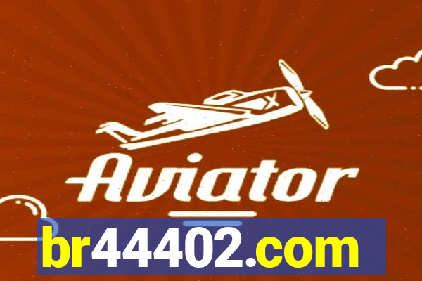 br44402.com