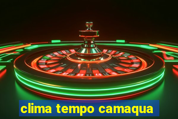 clima tempo camaqua