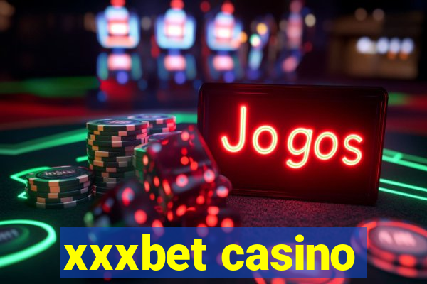xxxbet casino