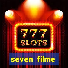 seven filme completo dublado
