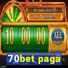 70bet paga