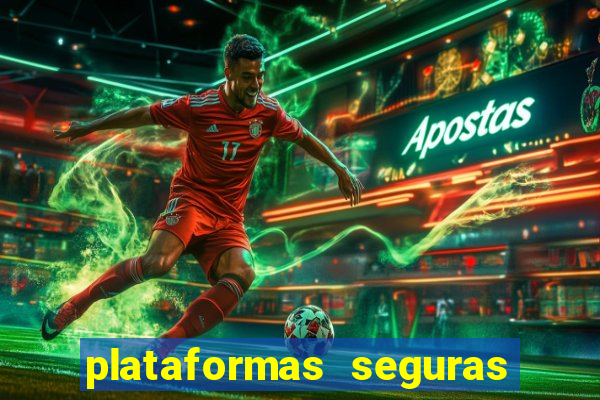 plataformas seguras de jogos