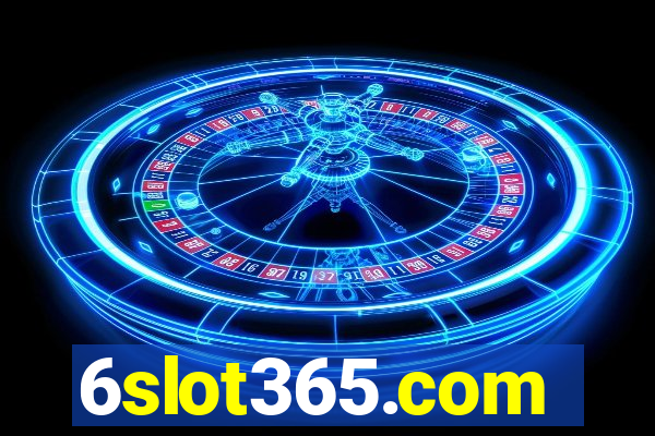 6slot365.com
