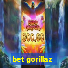 bet gorillaz