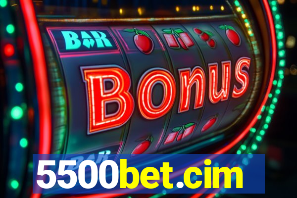 5500bet.cim