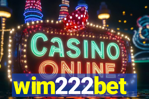 wim222bet