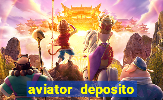 aviator deposito minimo 1 real