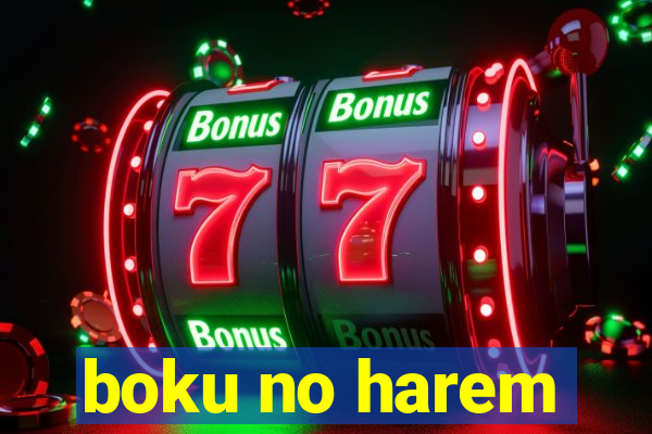 boku no harem