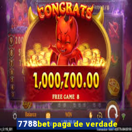 7788bet paga de verdade