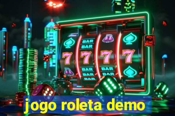 jogo roleta demo