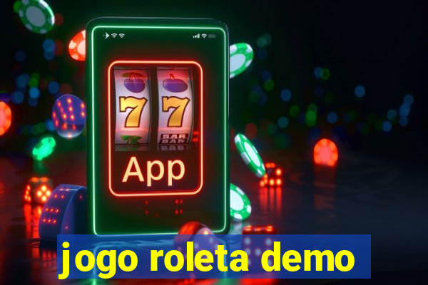 jogo roleta demo