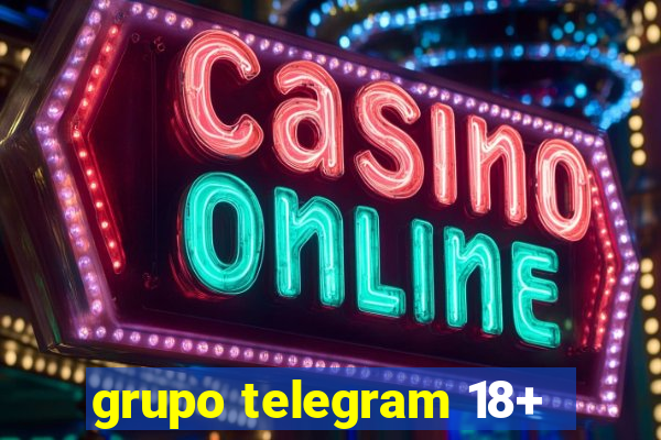 grupo telegram 18+
