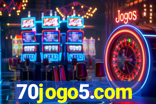 70jogo5.com