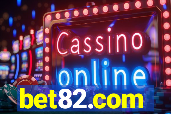 bet82.com