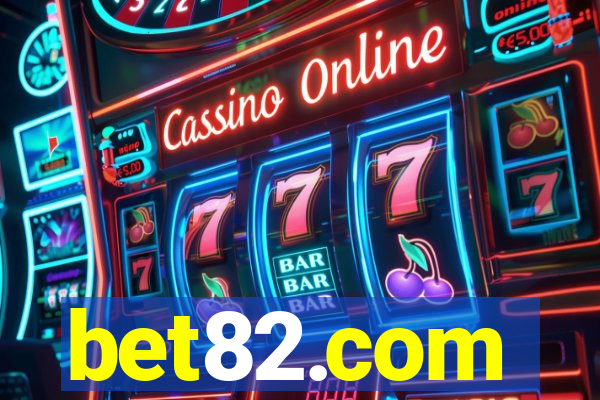 bet82.com