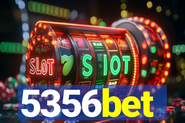 5356bet