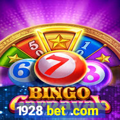 1928 bet .com