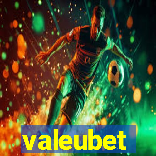 valeubet