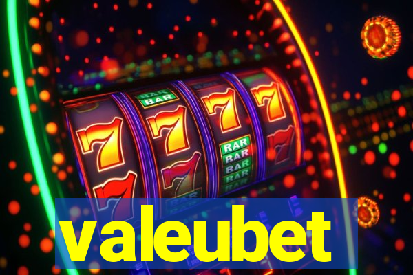 valeubet