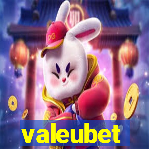 valeubet