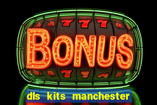 dls kits manchester city 2023