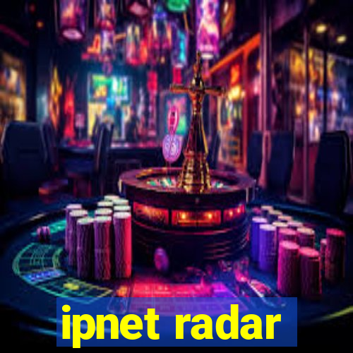 ipnet radar