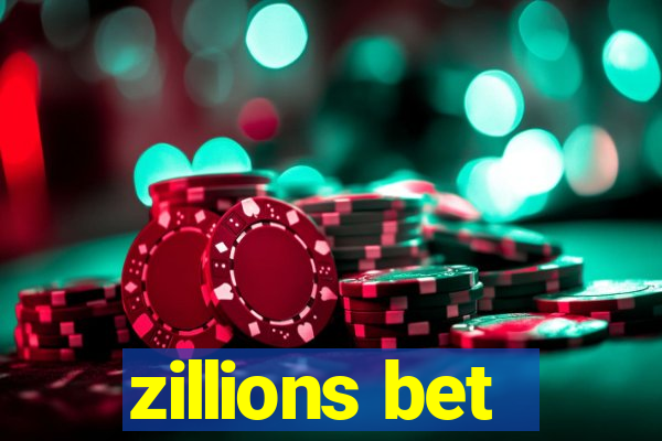 zillions bet