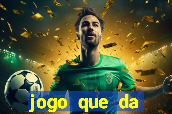 jogo que da dinheiro para se cadastrar