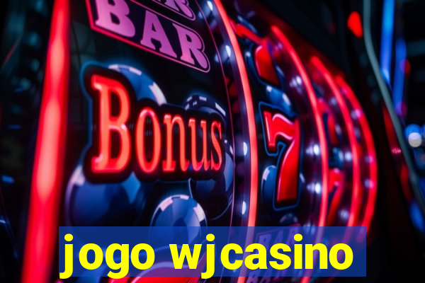 jogo wjcasino