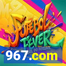 967.com