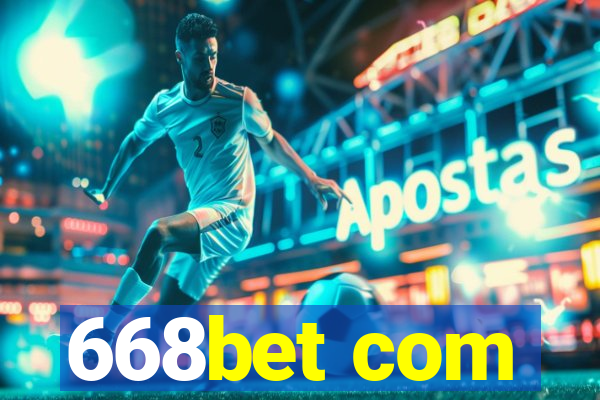 668bet com