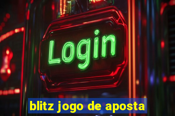 blitz jogo de aposta