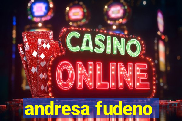andresa fudeno
