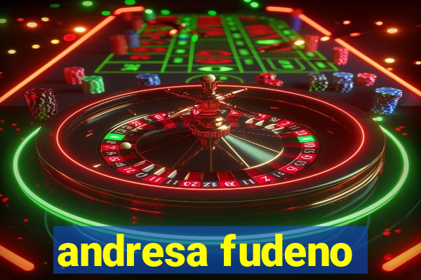 andresa fudeno