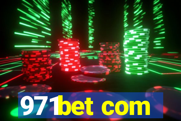 971bet com