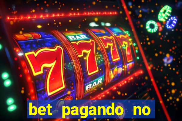 bet pagando no cadastro sem deposito