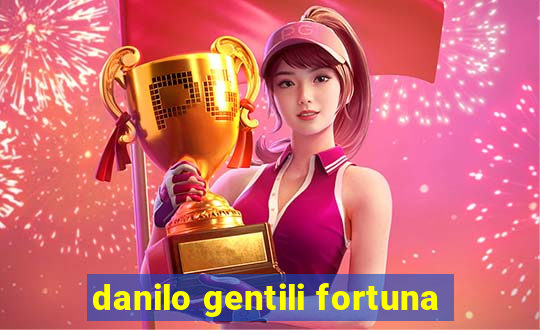 danilo gentili fortuna