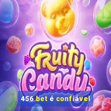 456 bet é confiável