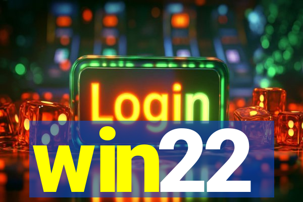 win22