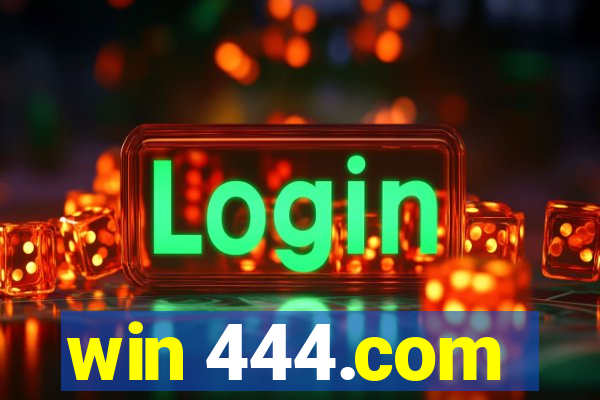 win 444.com