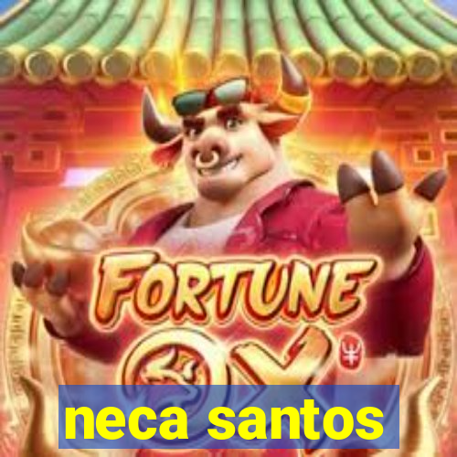 neca santos