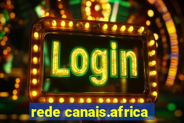 rede canais.africa