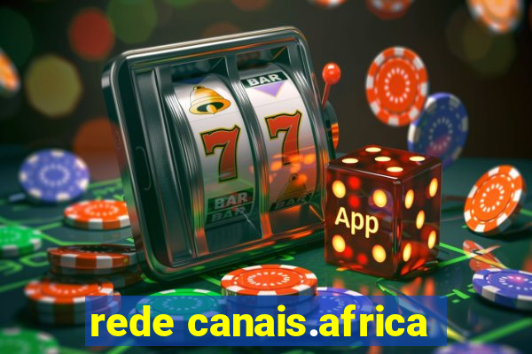 rede canais.africa