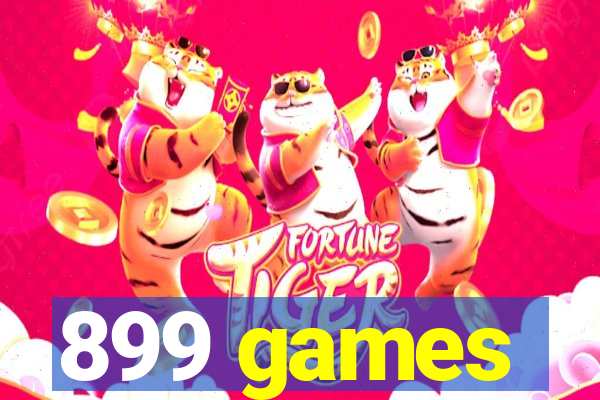 899 games