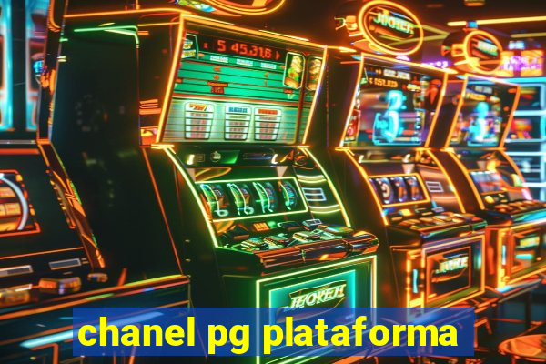 chanel pg plataforma